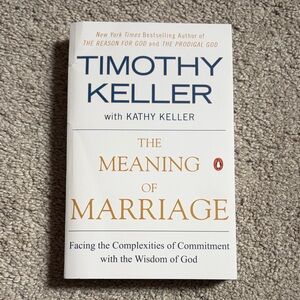The Meaning of Marriage Book by Timothy Keller